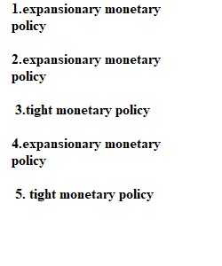 Section 7. Try This Expansionary or Tight Monetary Policy